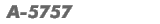 A-5757
